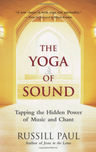 RUSSILL PAUL - THE YOGA OF SOUND