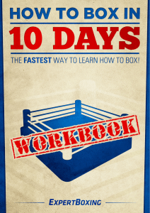 How to box in 10 days