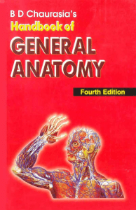 BD Chaurasia s Handbook of General Anatomy, 4th Edition