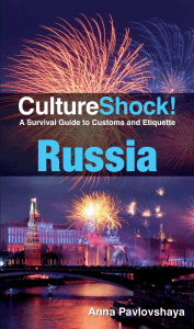 Culture shock. Russia