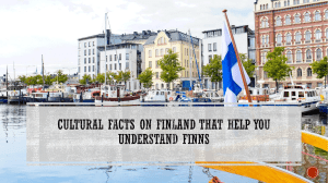 Cultural Facts on Finland that Help You Understand Finns