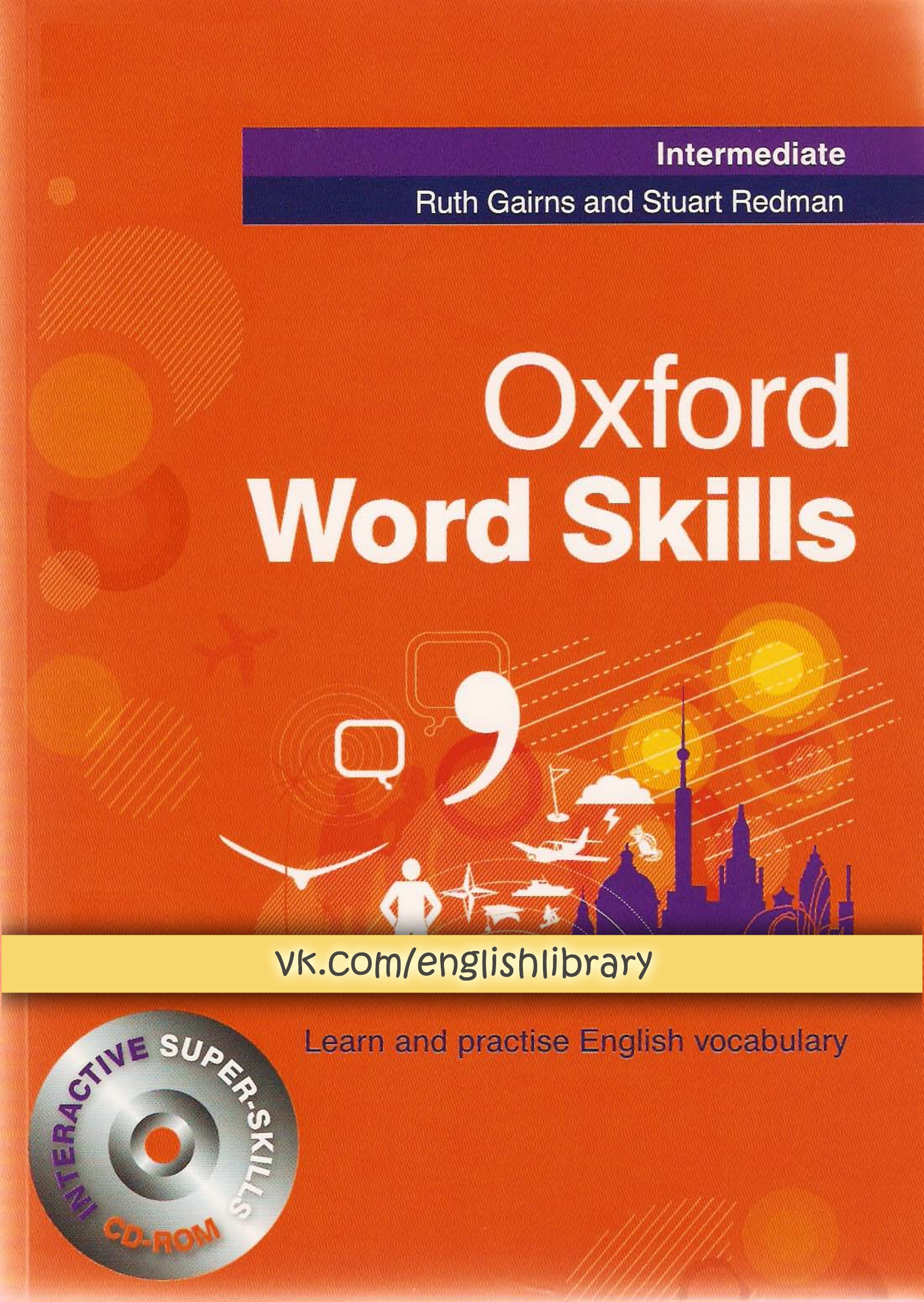 Oxford reading skills. Oxford Word skills Elementary Vocabulary ответы. Oxford Word skills Ruth Gairns. Oxford Intermediate. Oxford Word skills Intermediate.