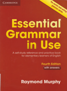 Essential Grammar in Use - Murphy (For Beginners)