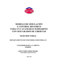 Modelo de simulación y control dinámico para un catamarán submarino con seis grados de libertad