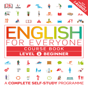 English for Everyone Level 1 Beginner Course Book A Complete Self-Study Program 2016