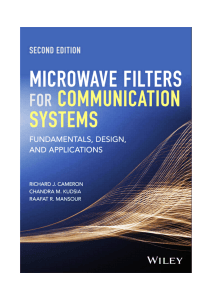 Microwave Filters for Communication Systems  Fundamentals, Design, and Applications ( PDFDrive )