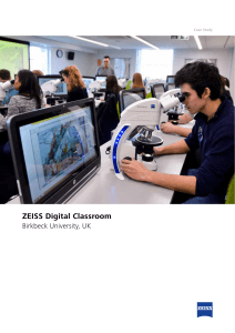 ZEISS Digital Classroom @ Birkbeck University, UK
