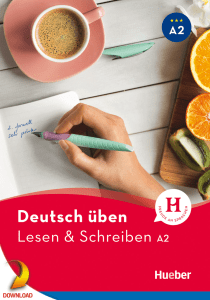 Deutsch üben, Lesen und Schreiben A2