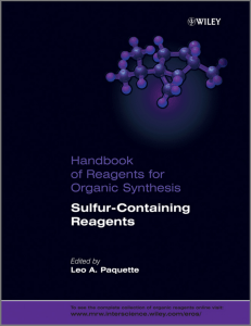 Handbook of Reagents for Organic Synthesis, Sulfur-Containing Reagents by Leo A. Paquette (z-lib.org)