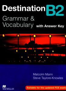 Destination B2 Grammar and Vocabulary with answers