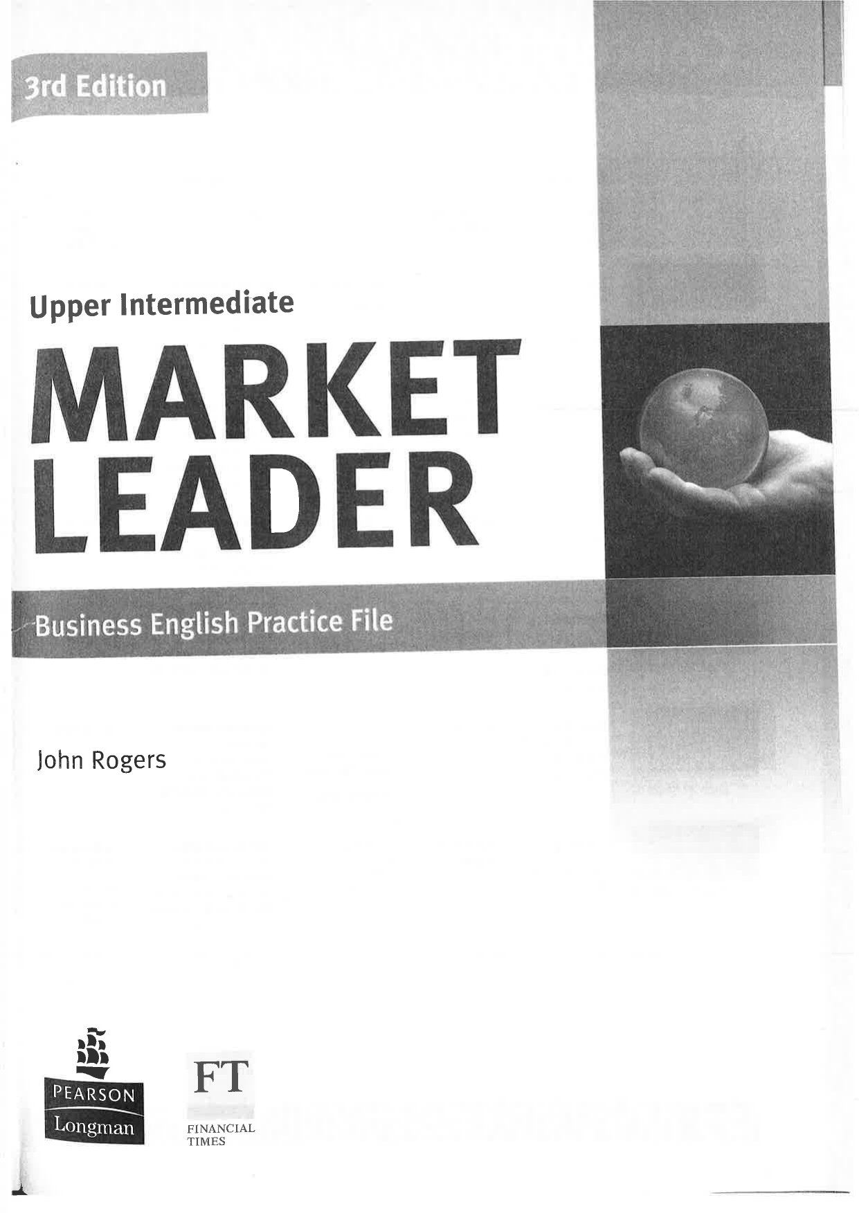 Market leader intermediate. Market leader 3rd Edition pre Intermediate Practice. Market leader Business English 3rd Edition. Market leader (3rd Edition) Intermediate Coursebook ключи. Market leader Intermediate 3rd Edition Case study.