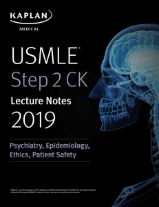 USMLE Step 2 CK Lecture Notes 2019 Psychiatry Epidemiology Ethics Patient Safety (2018)