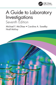 A Guide To Laboratory Investigations22-7e--7th Edition by Michael F. McGhee  Caroline A. Saxelby  Niall McKay (z-lib.org)