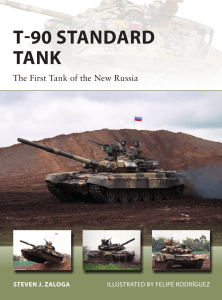 T-90 Standard Tank  The First Tank of the New Russia - Steven J. Zaloga  Felipe Rodríguez (Illustrations)