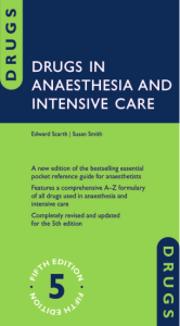 Drugs in Anaesthesia and Intensive Care 5th Edition
