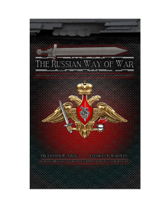 2017-07-the-russian-way-of-war-grau-bartles