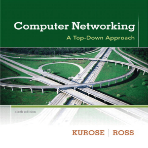 Computer Networking - A Top-Down Approach 6th [2013] (0132856204)