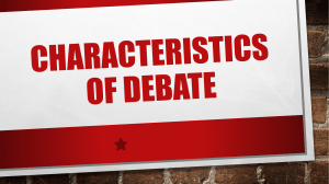 Characteristics of debate