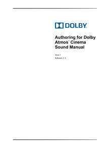 Authoring for Dolby Atmos Cinema Sound Manual