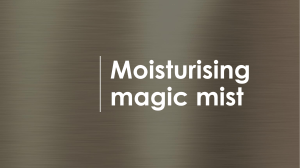 Moisturizing magic mist