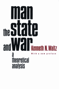 Man the State and War A Theoretical Analysis 2nd Edition - The CSS Point