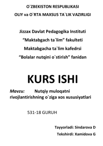 Mavzu  Nutqiy muloqatni rivojlantirishning o`ziga xos xususiyatl