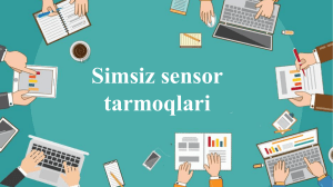 SIMSIZ SENSOR TARMOQLARI