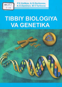 Tibbiy biologiya va genetika 2019 P.X
