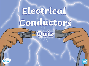 Electrical Conductors Quiz