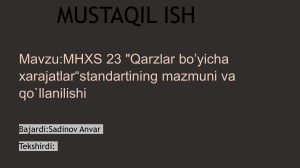 Xalqaro Moliyaviy hisobot standartlari-IAS-23-Qarzlar-boyicha-harajatlar-standarti -SADINOV ANVAR