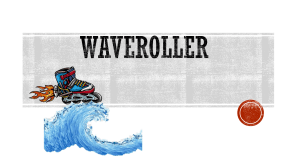 Waveroller