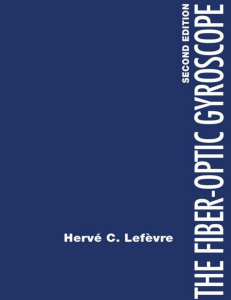 !!! Lefevre The Fiber Optic Gyroscope Second Edition var2 Лефевр Волоконно-оптический гироскоп, второе издание, вар2