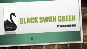 Black Swan Green. January Man: Evolution