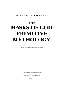 THE MASKS OF GOD: PRIMITIVE MYTHOLOGY 