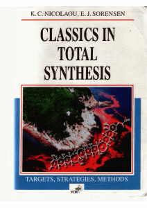 K. C. Nicolaou, E. J. Sorensen - Classics in Total Synthesis I