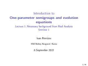 One-parameter semigroups and evolution equations