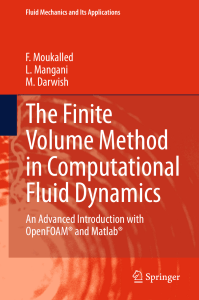 F Moukalled, L Mangani, M Darwish The Finite Volume Method in Computational