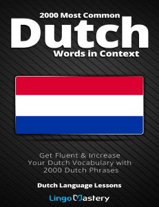 lingo mastery 2000 most common dutch words in context get fl