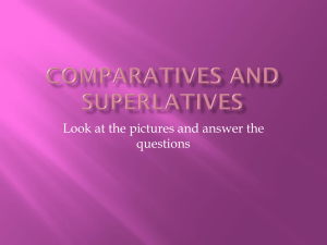 comparatives and superlatives