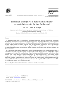 1. Issa. Simulation of slug flow in horizontal and nearly horizontal pipes with the two-fluid model